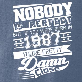 Nobody is perfect - 1987