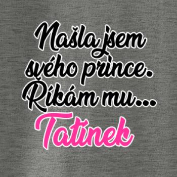 Našla jsem svého prince - tatínek