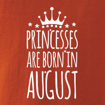 Princesses are born in August Princesses are born in August