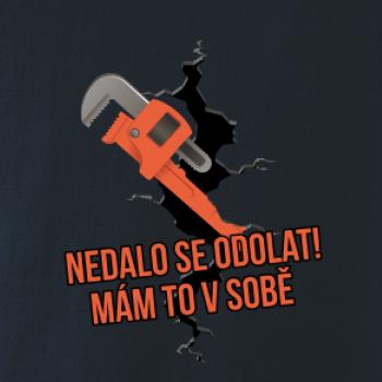 Nedalo se odolat, mám to v sobě instalatér