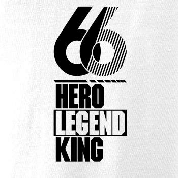 Hero, Legend, King x Queen 1966