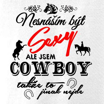 Nesnáším být sexy - cowboy / cowgirl
