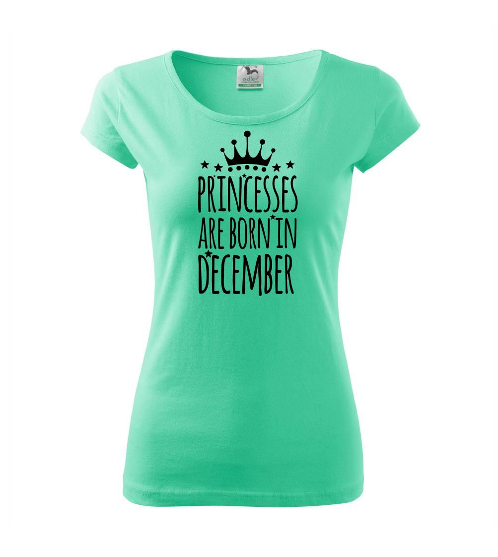 Princesses are born in December Princesses are born in December