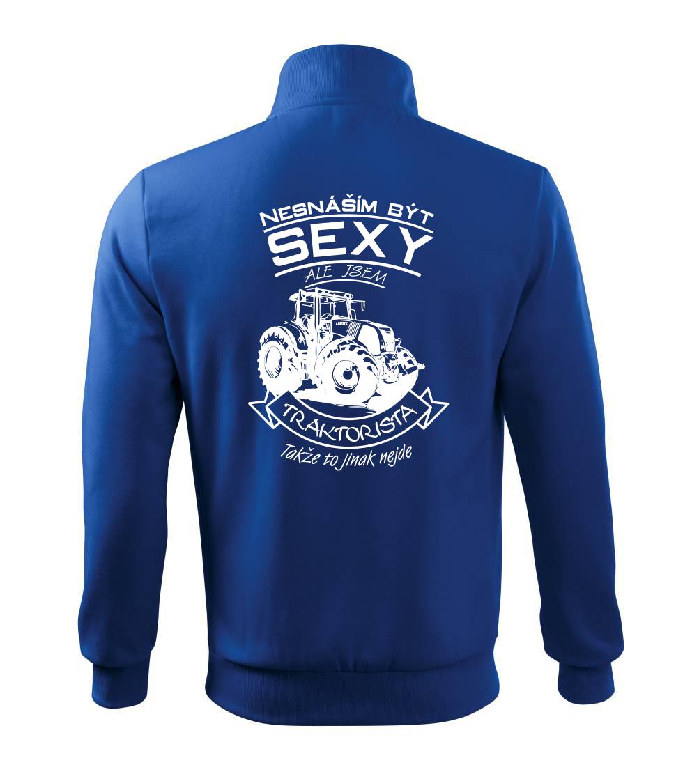 Nesnáším být sexy - Traktorista - Traktor, Traktoristka - Traktor Nesnáším být sexy - Traktorista - Traktor, Traktoristka - Traktor