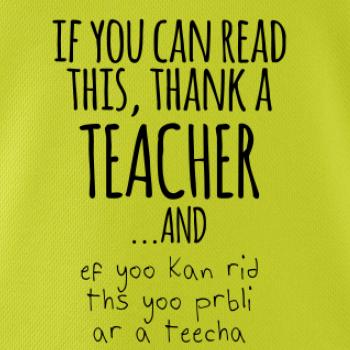 If you can read this - teacher