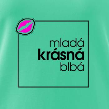 Mladá, krásná, blbá ve čtverci Mladá, krásná, blbá ve čtverci