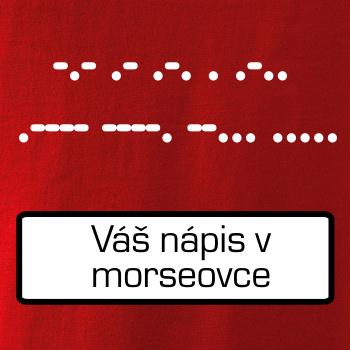 Morseovka - váš nápis