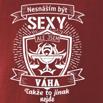 Nesnáším být sexy - Váha