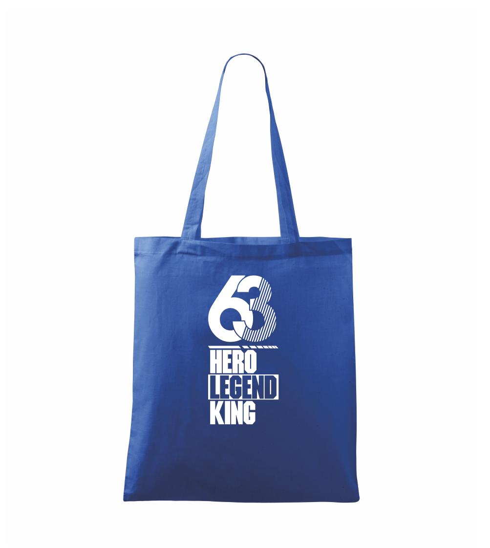 Hero, Legend, King x Queen 1963