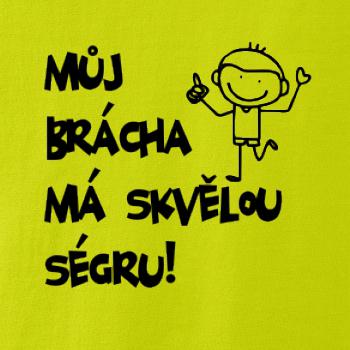 Můj brácha má skvělou ségru Můj brácha má skvělou ségru