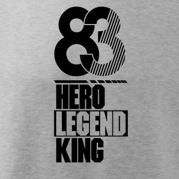 Hero, Legend, King x Queen 1983