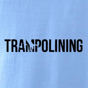 Trampolining