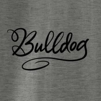 Bulldog - nápis okrasný