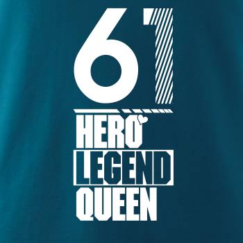 Hero, Legend, King x Queen 1961