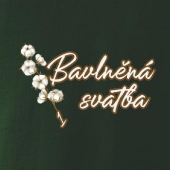 Bavlněná svatba 1