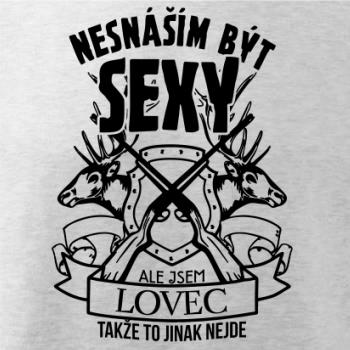 Nesnáším být sexy - lovec