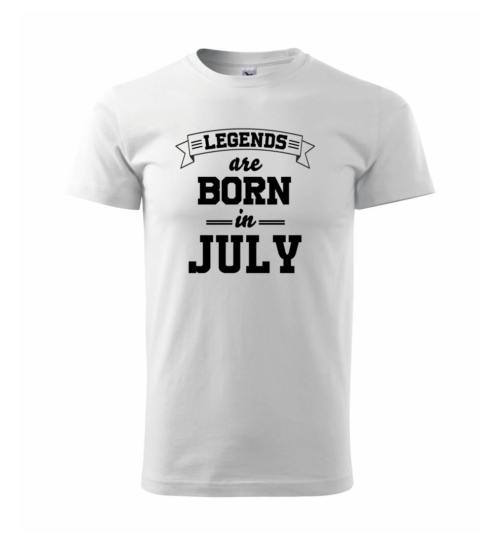 Legends are born in July - Triko Basic Extra velké