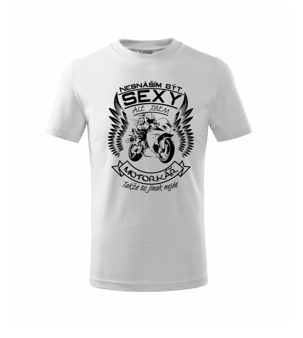 Nesnáším být sexy - motorkář, motorkářka (motorka) Nesnáším být sexy - motorkář, motorkářka (motorka)