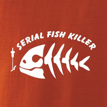 Rybaření - Serial fish killer