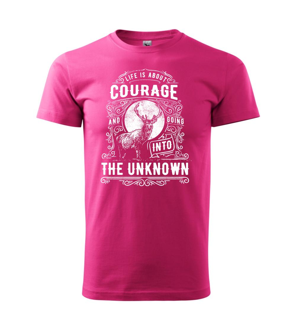 Life Is About Courage Life Is About Courage