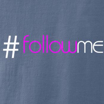 Hashtag follow me