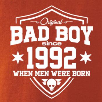 Bad boy since 1992