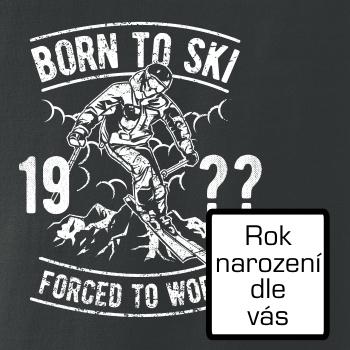 Born To Ski (vlastní ročník) Born To Ski (vlastní ročník)