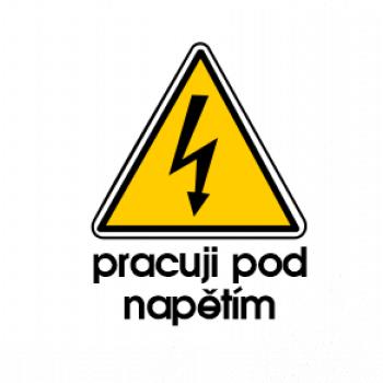 Pracuji pod napětím