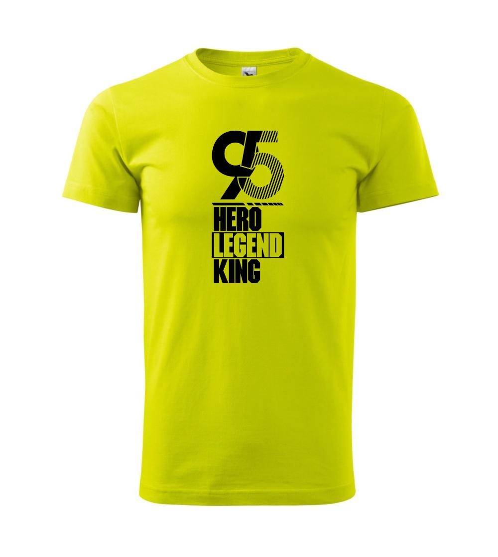 Hero, Legend, King x Queen 1995 Hero, Legend, King x Queen 1995