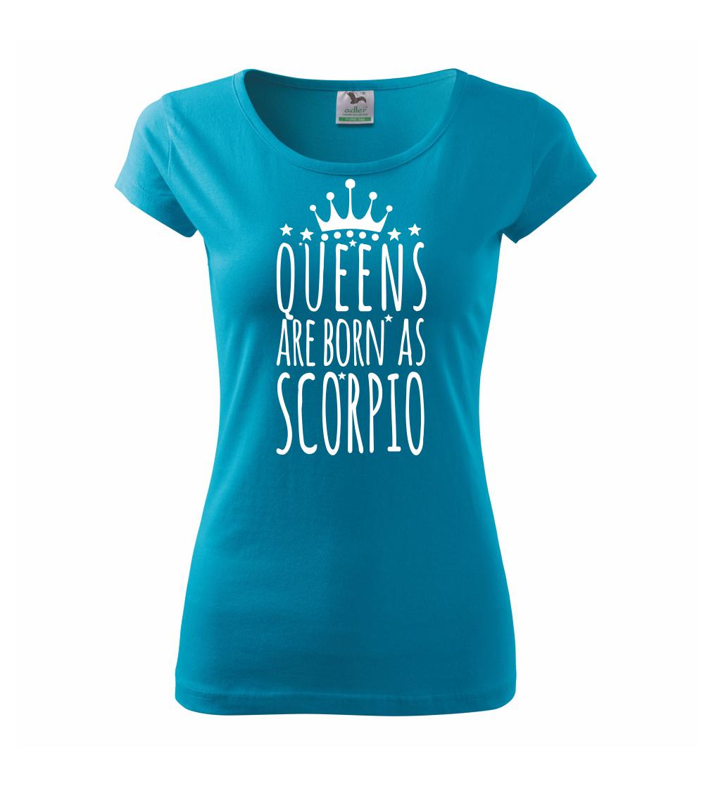 Queens are born as Scorpio - Štír Queens are born as Scorpio - Štír