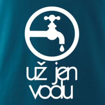 Už jen vodu