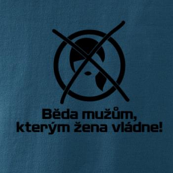 Běda mužům, kterým žena vládne