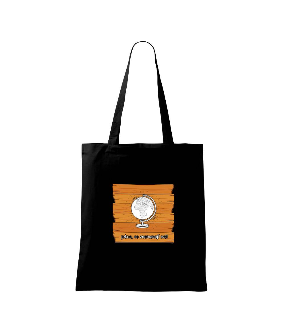 Prkna, co znamenají svět