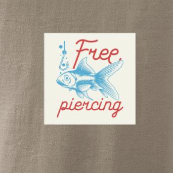 Free piercing