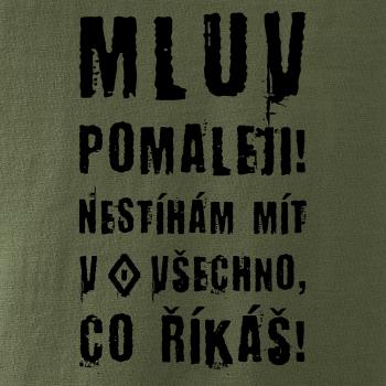 Mluv pomaleji (Hana-creative)