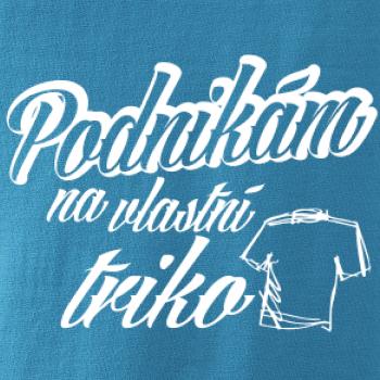 Podnikám na vlastní triko