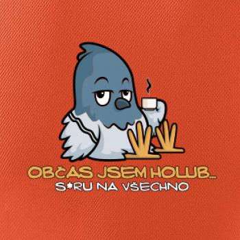 Občas jsem holub Občas jsem holub