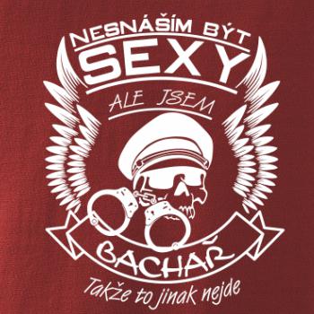 Nesnáším být sexy - Bachař