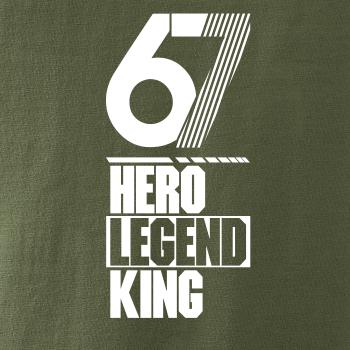 Hero, Legend, King x Queen 1967