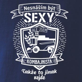 Nesnáším být sexy  - Kombajnista, Kombajnistka