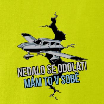 Nedalo se odolat, mám to v sobě letadlo Nedalo se odolat, mám to v sobě letadlo
