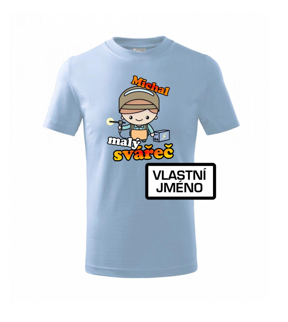 Malý svářeč - vlastní jméno