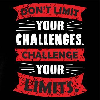 Challenge your limits