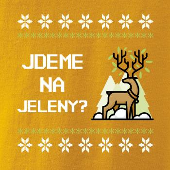 Jdeme na jeleny