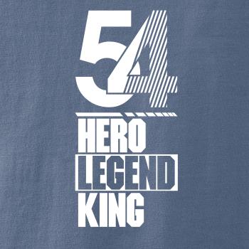 Hero, Legend, King x Queen 1954