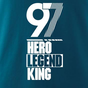Hero, Legend, King x Queen 1997