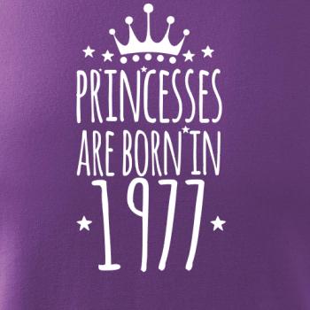Princesses are born in 1977