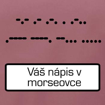 Morseovka - váš nápis