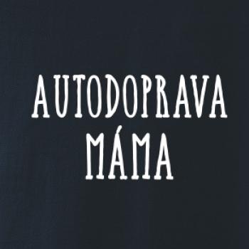 Autodoprava máma