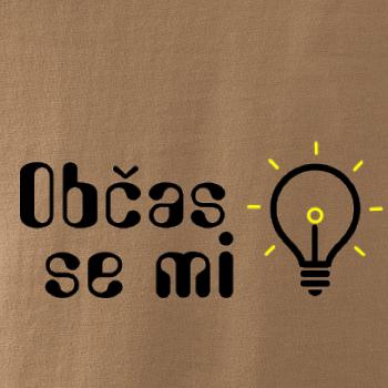 Občas se mi rozsvítí